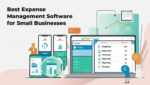 Best Expense Management Software for Small Businesses